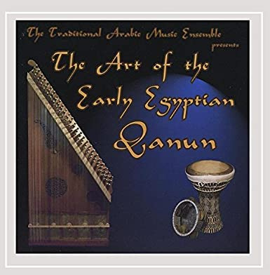 THE ART OF THE EARLY EGYPTIAN QANUN VOL. 1 cd